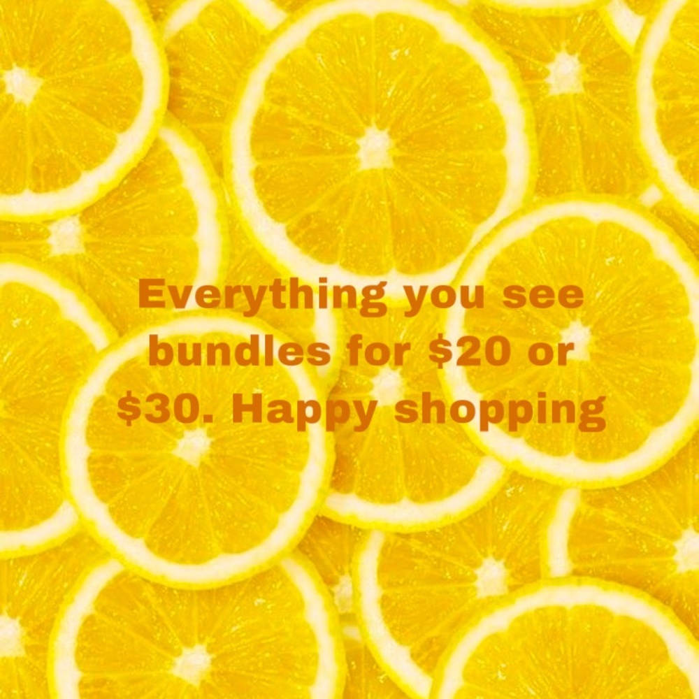 Bundles, 3 for $20 & $30